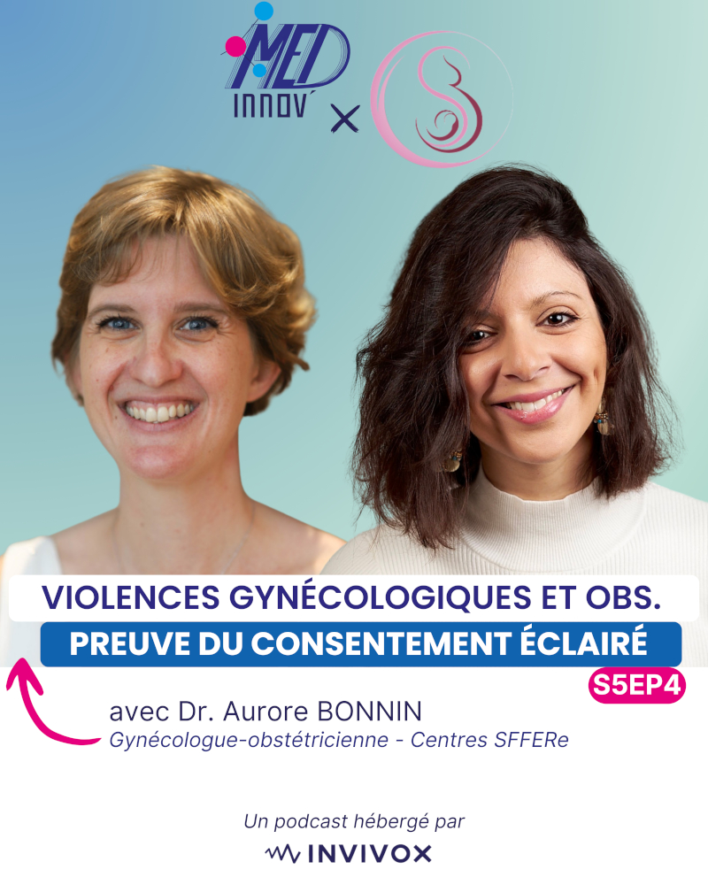 Violences gynécologiques et obstétricales : preuve du consentement éclairé